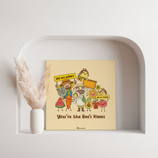Save Local Bees Canvas - You're the Bee's Knees